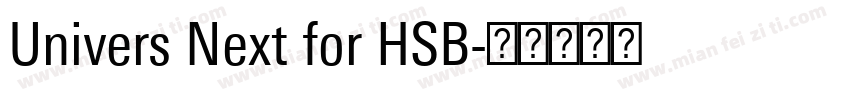 Univers Next for HSB字体转换